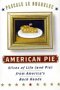 American Pie Slices of Life