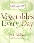 Vegetebles Every Day 350 Recipes