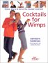 Cocktails for Wimps