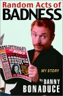 Danny Bonaduce - Random Acts of Badness