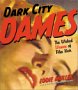 Dark City Dames - Wicked Women of Film Noir