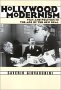 Hollywood Modernism Film & Politics - the Age of the New Deal