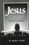 Jesus at the Movies - A Guide to the First 100 years